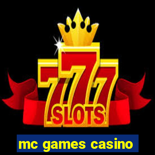 mc games casino